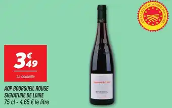 Netto Aop bourgueil rouge signature de loire offre