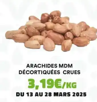 Hmarket Arachides mdm décortiquées crues offre