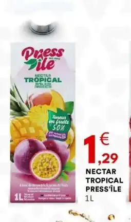 Hmarket PRESS'ÎLE Nectar tropical offre