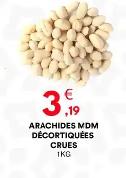 Hmarket Arachides mdm décortiquées offre