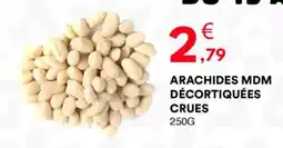 Hmarket Arachides mdm décortiquées offre