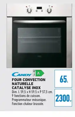 Brico Cash CANDY Four convection naturelle catalyse inox offre