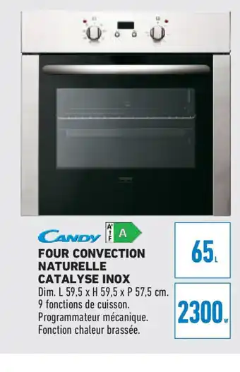 Brico Cash CANDY Four convection naturelle catalyse inox offre