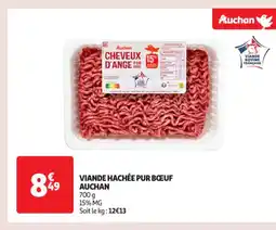 Auchan Supermarché Viande hachée pur bœuf auchan offre