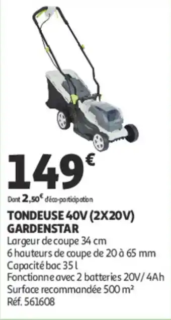 Auchan Tondeuse 40v (2x20v) gardenstar offre