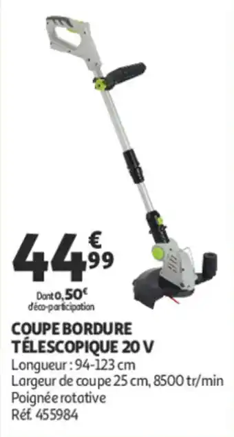 Auchan Coupe bordure télescopique 20 v offre