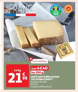 Auchan Supermarché Comté aop filière auchan cultivons le bon offre