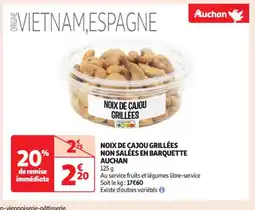 Auchan Supermarché Noix de cajou grillées non salées en barquette auchan offre