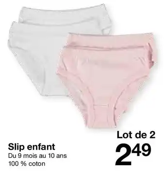 Zeeman Slip enfant offre