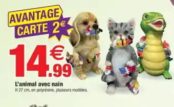 Bazarland L'animal avec nain offre