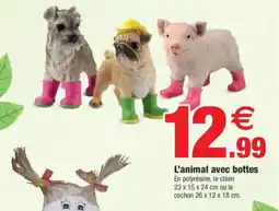 Bazarland L'animal avec bottes offre