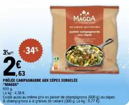 E.Leclerc Poêlée campagnarde aux cèpes surgelée magda offre