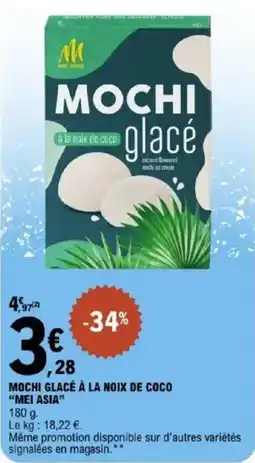 E.Leclerc Mochi glacé à la noix de coco mei asia offre