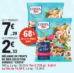 E.Leclerc Mélange de fruits de mer sélection surgelé costa offre