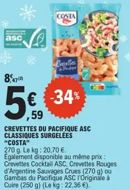 E.Leclerc Crevettes du pacifique asc classiques surgelées costa offre