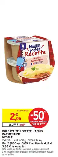 Intermarché Bols p'tite recette hachis parmentier nestlé offre