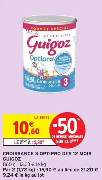 Intermarché Croissance 3 optipro dès 12 mois guigoz offre