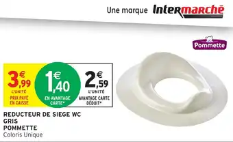 Intermarché Reducteur de siege wc gris pommette offre