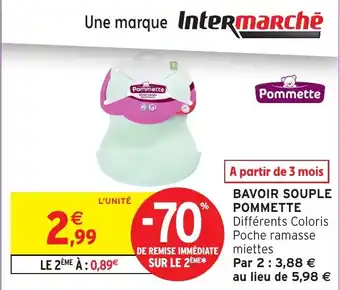 Intermarché Bavoir souple pommette offre