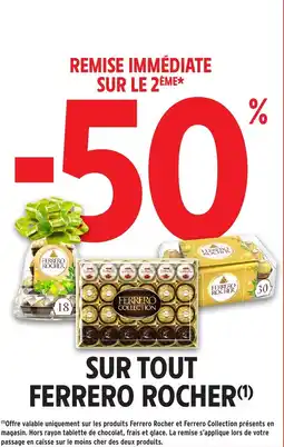 Intermarché Sur tout ferrero rocher offre