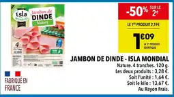 Supeco ISLA MONDIAL Jambon de dinde offre