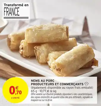 Intermarché Nems au porc producteurs et commerçants offre