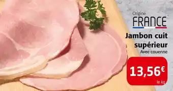 Colruyt Jambon cuit supérieur offre