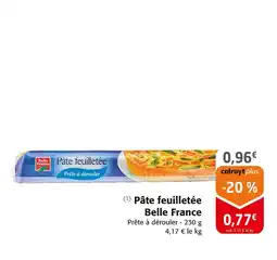 Colruyt Belle France Pâte feuilletée offre