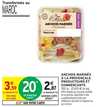 Intermarché Anchois marinés à la provençale producteurs et commercants offre