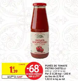 Intermarché Purée de tomate pietro castelli offre