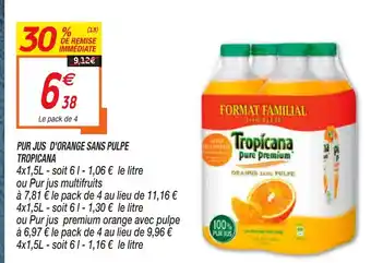 Netto Pur Jus D'Orange Sans Pulpe Tropicana offre