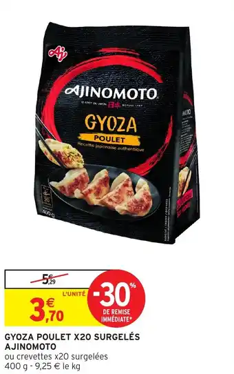 Intermarché Gyoza poulet x20 surgelés ajinomoto offre