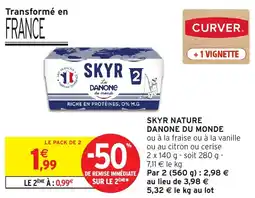 Intermarché Skyr nature danone du monde offre