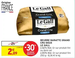 Intermarché Beurre baratte grand cru doux le gall offre