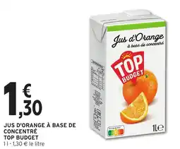 Intermarché Jus d'orange à base de concentré top budget offre