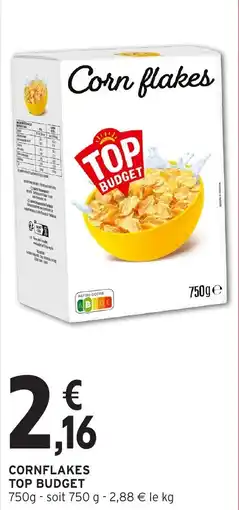 Intermarché Cornflakes top budget offre