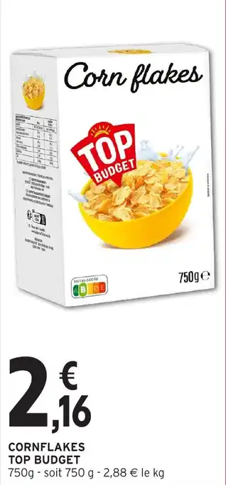 Intermarché Cornflakes top budget offre