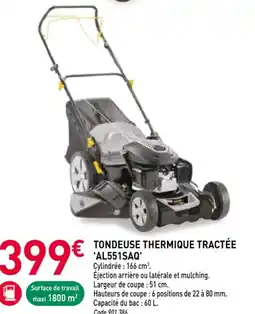 RAGT Jardin & Maison Tondeuse thermique tractée 'al551saq' offre