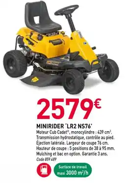 RAGT Jardin & Maison Minirider 'lr2 ns76' offre