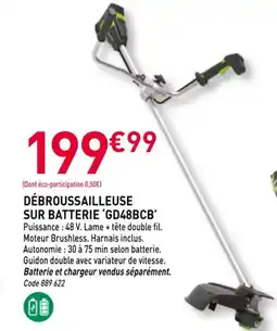 RAGT Jardin & Maison Débroussailleuse sur batterie 'gd48bcb' offre