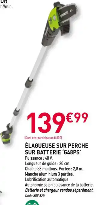 RAGT Jardin & Maison Élagueuse sur perche sur batterie 'g48ps' offre