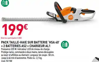 RAGT Jardin & Maison STIHL Pack taille-haie sur batterie 'hsa 40' + 2 batteries as2 + chargeur al1 offre