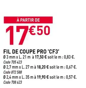 RAGT Jardin & Maison Fil de coupe pro 'cf3' offre