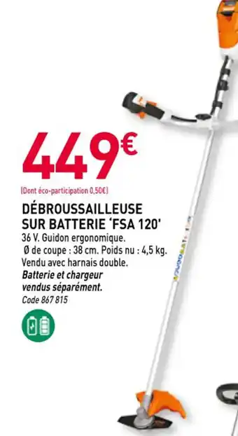 RAGT Jardin & Maison STIHL Débroussailleuse sur batterie 'fsa 120' offre