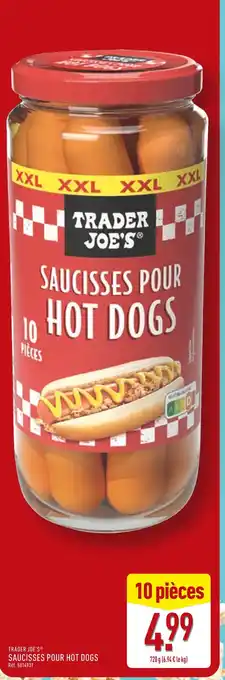 ALDI TRADER JOE'S Saucisses pour hot dogs offre