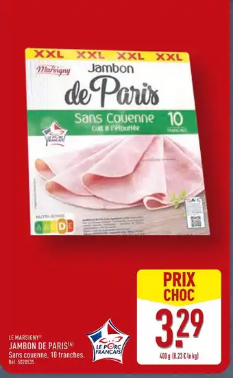 ALDI LE MARSIGNY Jambon de Paris offre