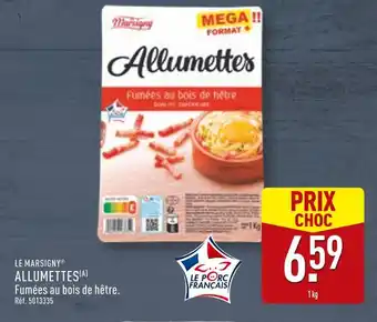 ALDI LE MARSIGNY Allumettes offre