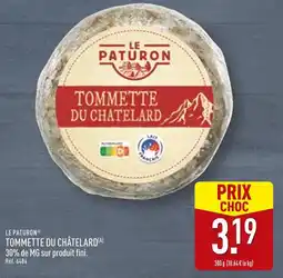 ALDI LE PATURON Tommette du chatelard offre