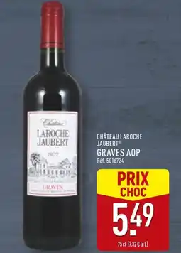 ALDI CHÂTEAU LAROCHE JAUBERT Graves AOP offre