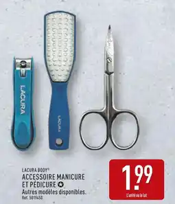 ALDI Lacura Body Accessoire manicure et pédicure offre